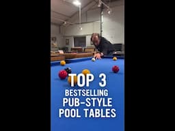 TOP 3 Bestselling Pub Style Pool Tables