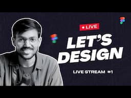 Let's Design on live stream | UI UX Design | Saurabh is Live