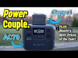 Two FANTASTIC Deals from Bluetti:  AC70 and Charger 1