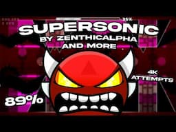 New hardest? Supersonic by ZenthicAlpha and More - 89% 2x (LIVE)