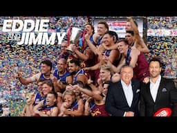 How Brisbane already had it won and a Horse with no game; PLUS 2025 Preview - Eddie & Jimmy