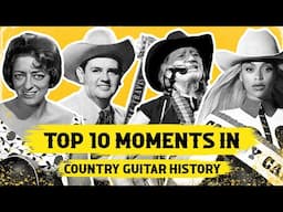 Best Moments in Country Guitar History