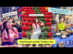 Vietnam මාර දෙවල් වලට මුන දුන්නෙ අපි 🥲 | අන්තිම vlog එක Stories of Lash Travel