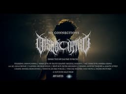 DISSOCIATED - No Connections (Official Video)