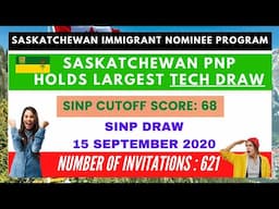 Saskatchewan PNP Conducts Largest Tech Draw | 621 Invitations |SINP Draw 15 September 20