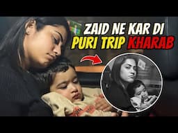 Zaid Ne Kar Di Puri Trip Kharab