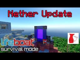 Lifeboat Survival Mode Nether Update !!!