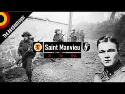 The Battle of Saint Manvieu - 26 June 1944 | The left flank of Operation Epsom