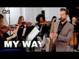 My Way - Chad LB w/ Strings