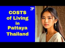 Pattaya Thailand, more COSTS of living the dream