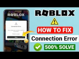 😥 Roblox Connection Error Today | Roblox Connection Error Problem | Roblox Server Down Today