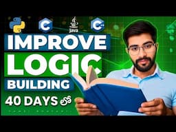 3 Steps to improve logic building in programming | Telugu | Vamsi Bhavani