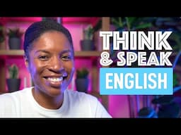 THINK AND SPEAK ENGLISH 2.0 | EPISODE 01