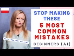 5 most common mistakes beginners make in Polish