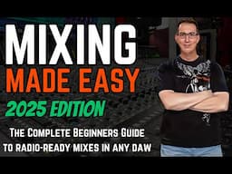 Mixing YOUR Music Made EASY! | 50% OFF LIMITED TIME!