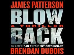 Blowback by James Patterson Audiobook Mystery Thriller Part 1