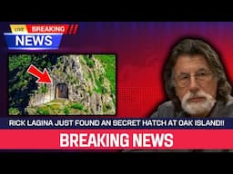 Rick Lagina Just Found An SECRET Hatch At Oak Island!!