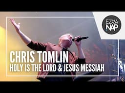 Chris Tomlin - Holy Is The Lord & Jesus Messiah // Ez az a nap! Stadion 2024 Miskolc