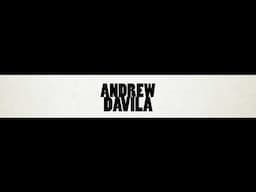 Andrew Davila Live Stream