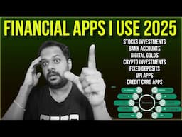 ഞാൻ യൂസ് ചെയ്യുന്ന FINANCIAL APPS 2025 ? BANKING - INVESTMENTS - CREDITCARDS - UPI... ?