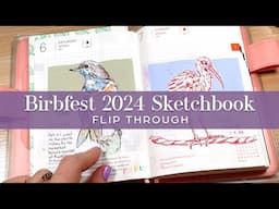 🐦‍⬛ Birbfest Flip Through 2024 • Bird Sketchbook Tour 🪺