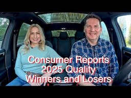 2025 Consumer Reports Quality Winner & Losers!