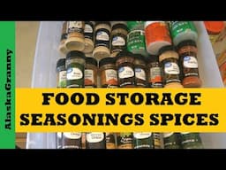 Food Storage Seasonings And Spices To Stockpile...Organize...Rotate