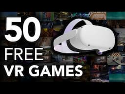 50 Free VR Games!