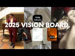 Creating A 2025 Vision Board For Growth and Prosperity