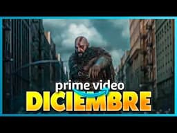 Estrenos Amazon Prime Video Diciembre 2024 | Top Cinema