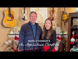 Mark O'Connor's "An Appalachian Christmas" Tour Announcement 2024