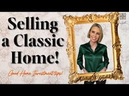 Timeless Elegance: Selling a Classic Design Home! Home Tour! Audra Lambert