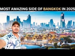 Why Bangkok is the best city in 2025 for Indians ? || Thailand Series ||