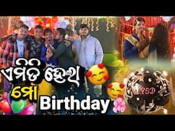 BBSR ରେ ହେଲା celebration 🎉 || Birthday special vlog 🔥🔥 | YS Dillip