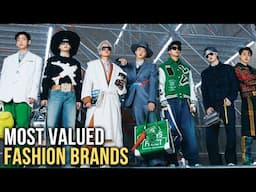 Top 10 Most Valued Fashion Brands In The World