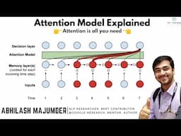 "Attention is all you need" explained by Abhilash | Google transformer | Seq2seq | Deep Learning-NLP