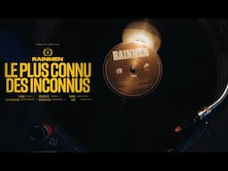 Rainmen -  Le plus connu des inconnus (Official Video)