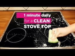 My 1 MINUTE Daily Routine for a CLEAN GLASS STOVETOP