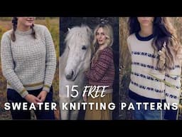 15 Free Knitting Patterns for Sweaters & Cardigans | Cozy Designs for the Colder Seasons!