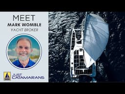 Mark Womble: Expert Yacht Broker with 50+ Years in Multihulls