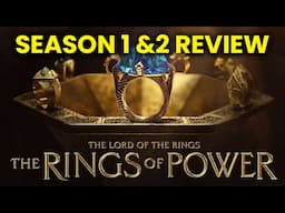 The Rings of Power Season 1 & 2 Review