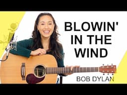 This 3 CHORD song will never go out of style -  Blowin' in the Wind - EASY Guitar Tutorial