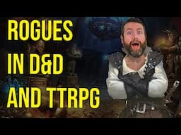 Rogues in 5e DnD and One D&D | Web DM | TTRPG