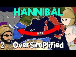 The Second Punic War - OverSimplified (Part 2)