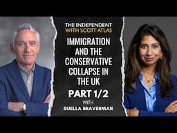 Suella Braverman: Immigration and the Conservative Collapse in the UK | Ep. 42 | PART 1/2