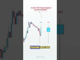 Avoid THIS Common Psychological Candle Mistake As A Trader! ⚠️ #shorts