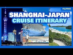 SHANGHAI-OKINAWA CRUISE Itinerary + Royal Caribbean Spectrum of the Seas Requirements & Boarding