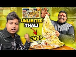 60 Rs Unlimited Thali | Delhi ka Most Affordable Dhaba | Delhi Street Food India