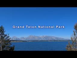 Grand Teton National Park. Western Excursion PT 8