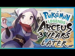 Pokémon Legends Arceus Retrospective | Stuck in the Past